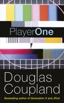 Coupland, D: Player One