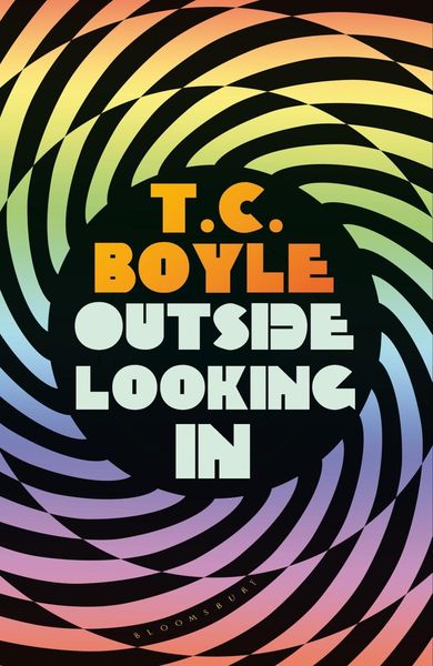 Boyle, T: Outside Looking In