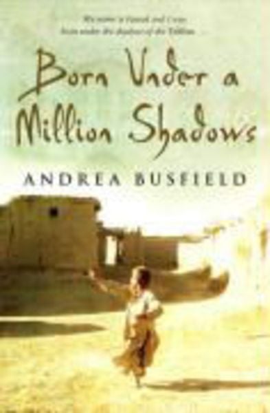 Busfield, A: Born Under a Million Shadows