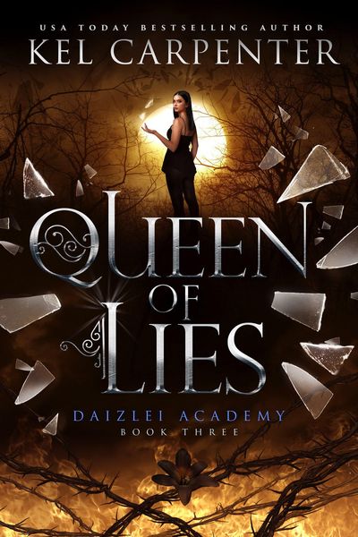 Queen of Lies (Supernaturals of Daizlei Academy, #3)