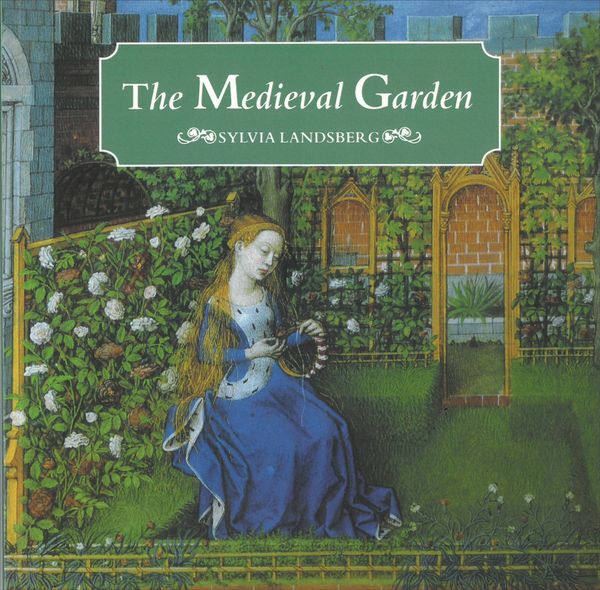 The Medieval Garden