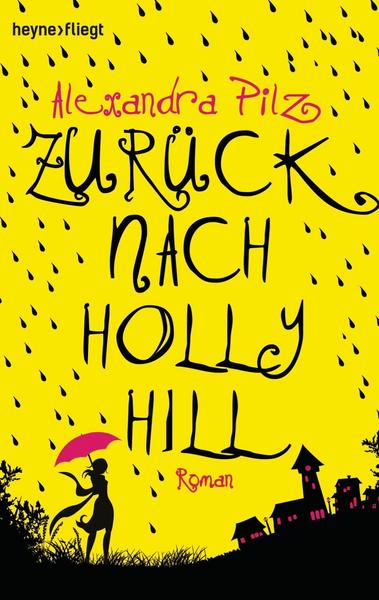 Zurück nach Hollyhill