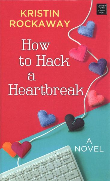 How to Hack a Heartbreak