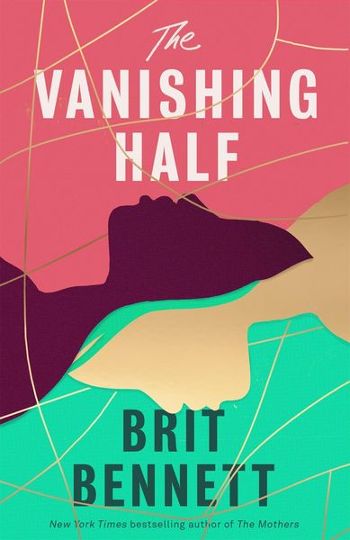 Bennett, B: The Vanishing Half