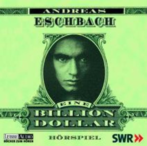 Eine Billion Dollar. 4 CDs