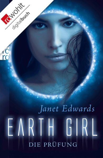 Earth Girl. Die Prüfung