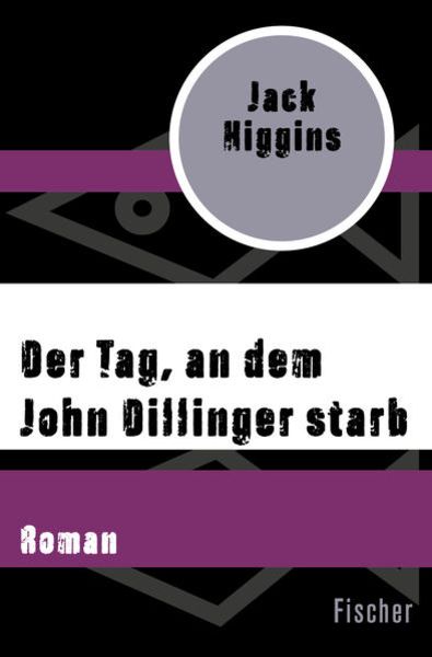 Der Tag, an dem John Dillinger starb