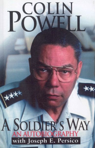 Powell, C: A Soldier's Way