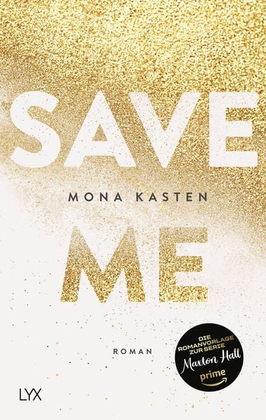 Save Me / Maxton Hall Bd. 1