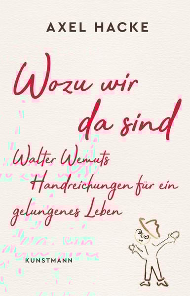 Wozu wir da sind