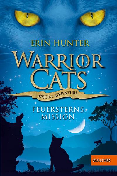 Special Adventure. Feuersterns Mission / Warrior Cats 1 Bd.7
