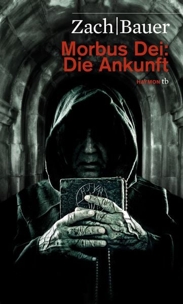 Die Ankunft / Morbus Dei Band 1