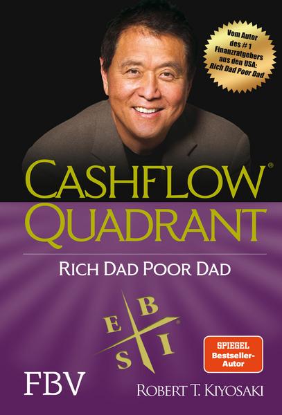 Cashflow Quadrant: Rich dad poor dad