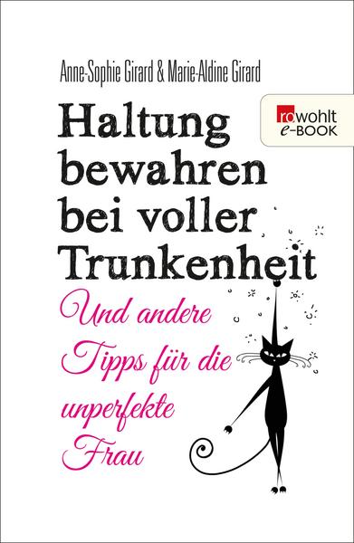 Haltung bewahren bei voller Trunkenheit