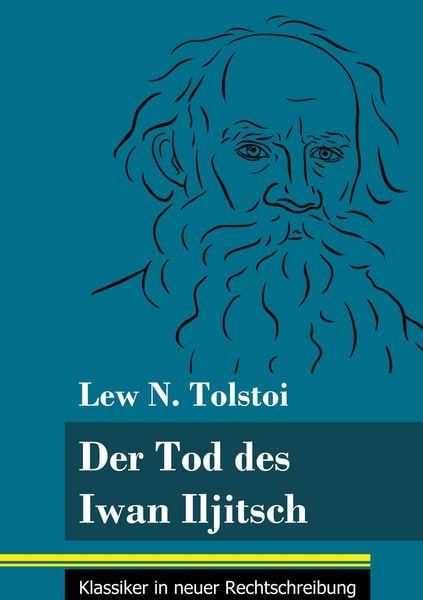 Der Tod des Iwan Iljitsch