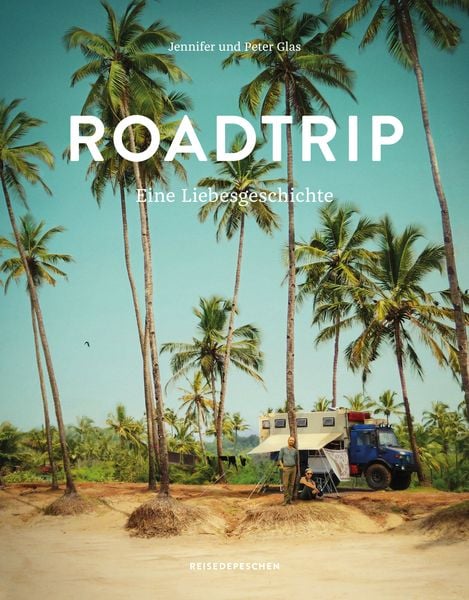 Roadtrip – Eine Liebesgeschichte