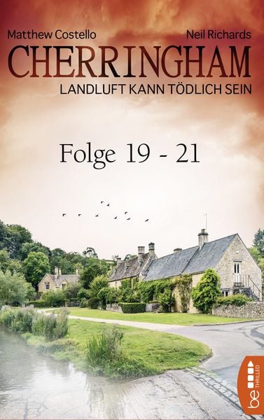 Cherringham Sammelband VII - Folge 19-21