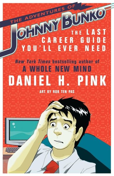 Pink, D: The Adventures of Johnny Bunko