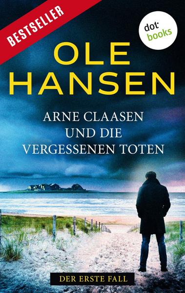 Arne Claasen und die vergessenen Toten