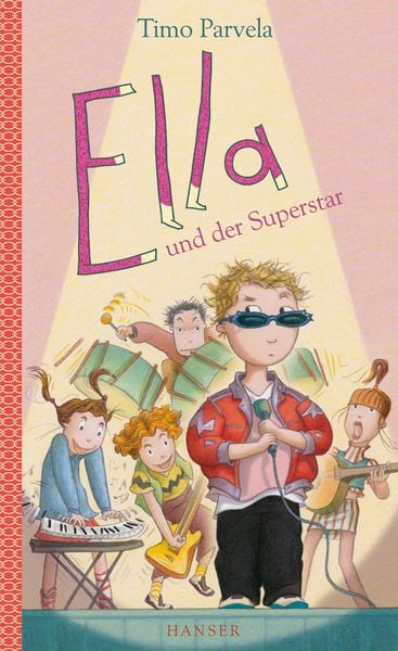 Ella und der Superstar / Ella Band 4