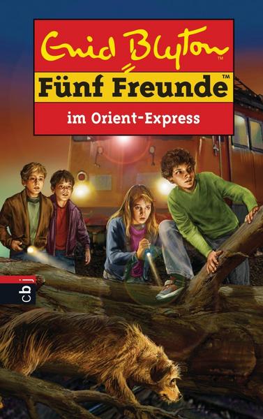 Fünf Freunde im Orient-Express / Fünf Freunde Bd.62