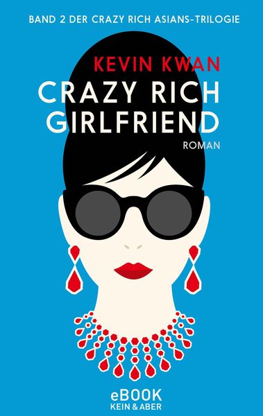 Crazy Rich Girlfriend