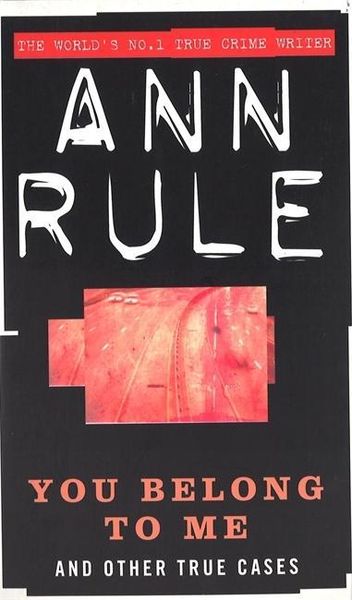 Rule, A: You Belong to Me