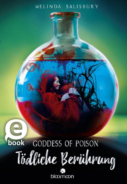 Goddess of Poison - Tödliche Berührung (Tödlich 1)