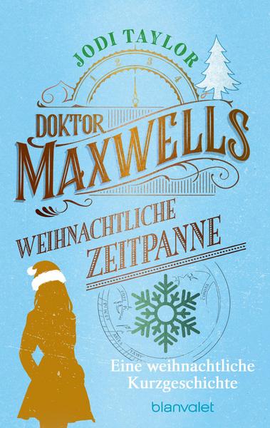 Doktor Maxwells weihnachtliche Zeitpanne