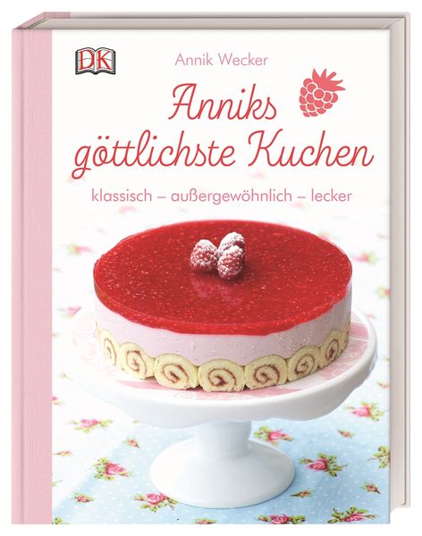 Anniks göttlichste Kuchen