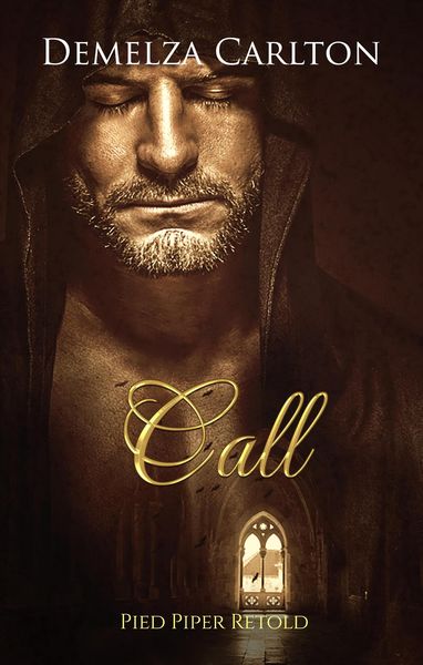 Call: Pied Piper Retold (Romance a Medieval Fairytale series, #21)