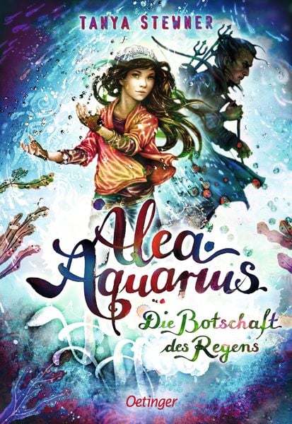 Alea Aquarius 5. Die Botschaft des Regens