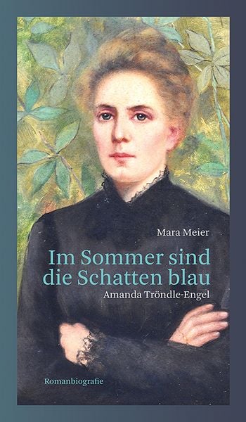 Meier, M: Im Sommer sind die Schatten blau