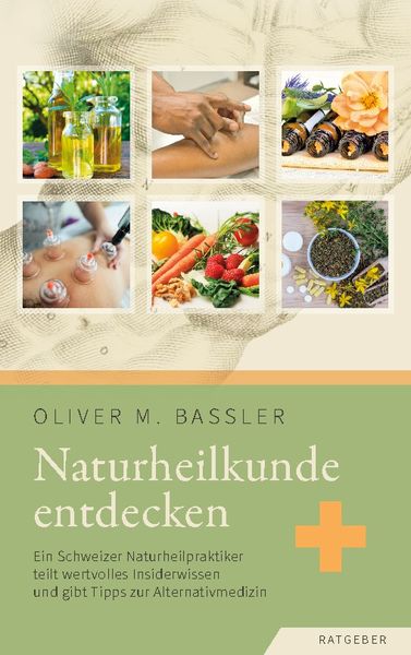 Naturheilkunde entdecken