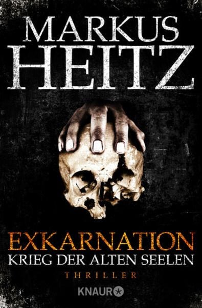 Krieg der Alten Seelen / Exkarnation Band 1