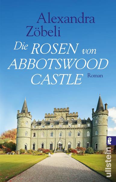 Die Rosen von Abbotswood Castle