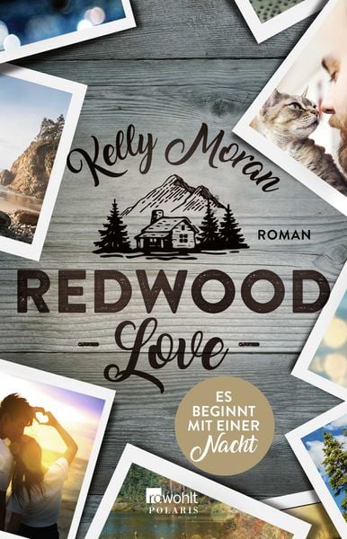 Redwood Love – Es beginnt mit einer Nacht