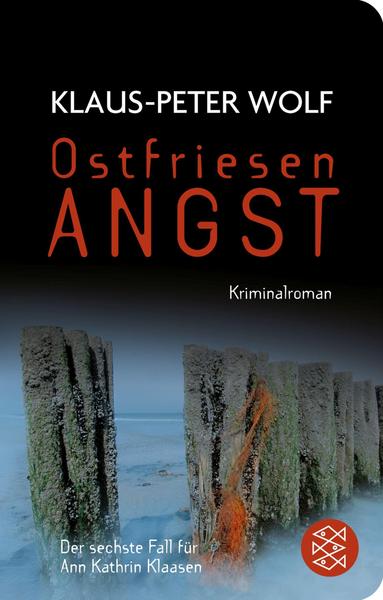 Ostfriesenangst  / Ann Kathrin Klaasen Bd.6