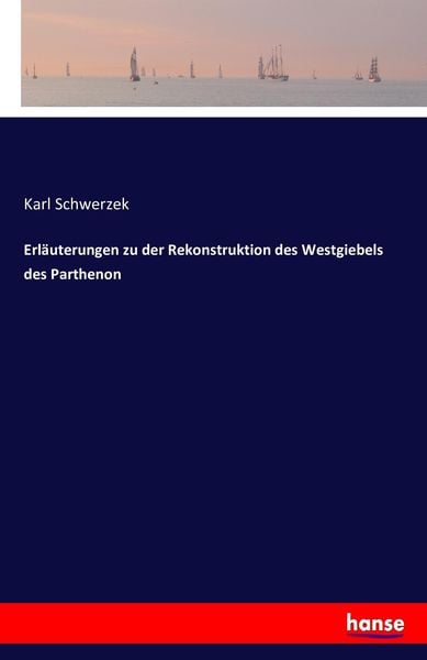 Erläuterungen zu der Rekonstruktion des Westgiebels des Parthenon