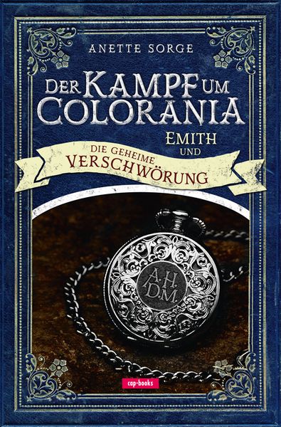 Der Kampf um Colorania (Band 2)