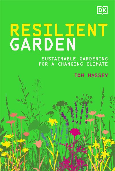 Massey, T: Resilient Garden