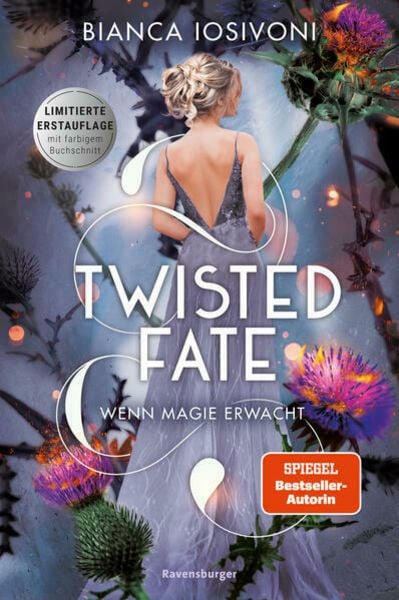 Twisted Fate, Band 1: Wenn Magie erwacht (Epische Romantasy von SPIEGEL-Bestsellerautorin Bianca Iosivoni)