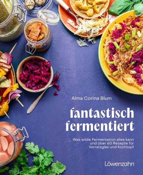 Fantastisch fermentiert