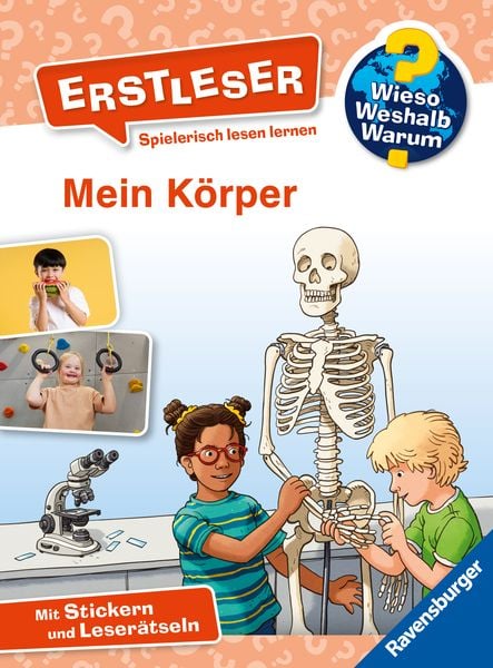 Wieso? Weshalb? Warum? Erstleser, Band 15: Mein Körper