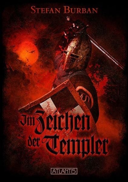 Burban, S: Im Zeichen der Templer