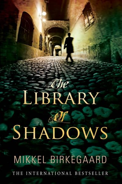 Birkegaard, M: The Library of Shadows