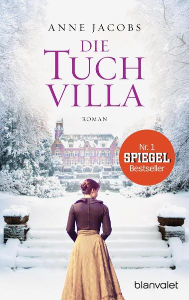Die Tuchvilla / Die Tuchvilla-Saga Bd.1