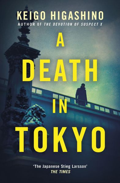 Higashino, K: A Death in Tokyo