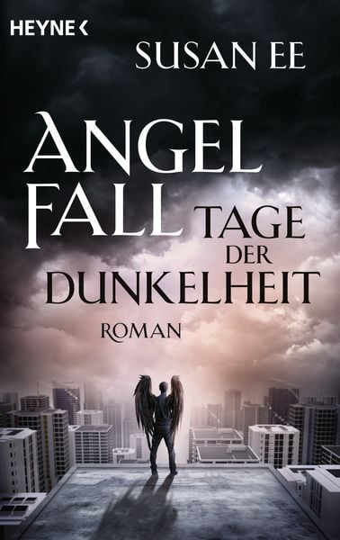 Tage der Dunkelheit / Angelfall Band 2