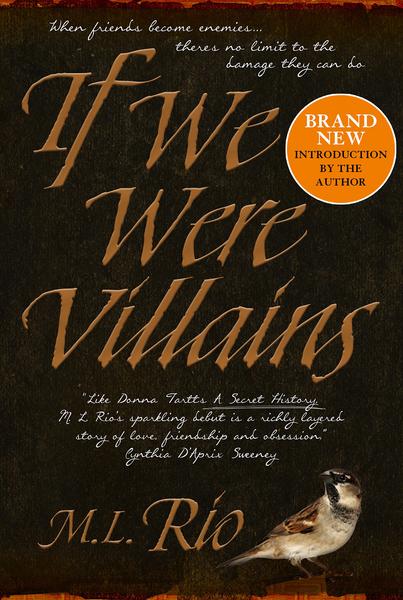 Rio, M: If We Were Villains - signed edition